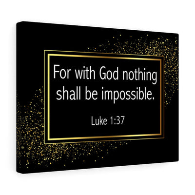 Scripture Canvas For With God Nothing is Impossible Luke 1:37 Christian Wall Art Bible Verse Meaningful Home Decor Gifts Unique Housewarming Gift Ideas Framed Prints, Canvas