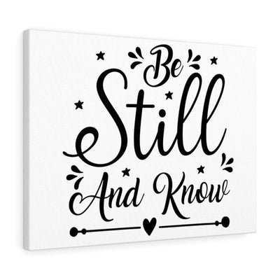 Scripture Canvas Be Still And Know Christian Wall Art Meaningful Home Decor Gifts Unique Housewarming Gift Ideas Framed Prints, Canvas