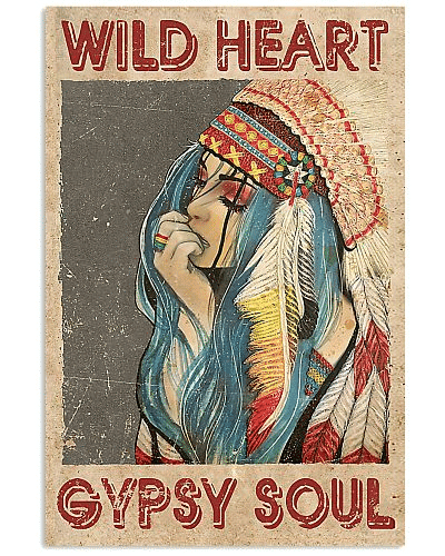 Native American Girl, Wild Heart Gypsy Soul - Housewarming Home Decor Wall Art Gift Ideas, Gift For You, Gift For Native American C86 Framed Prints, Canvas