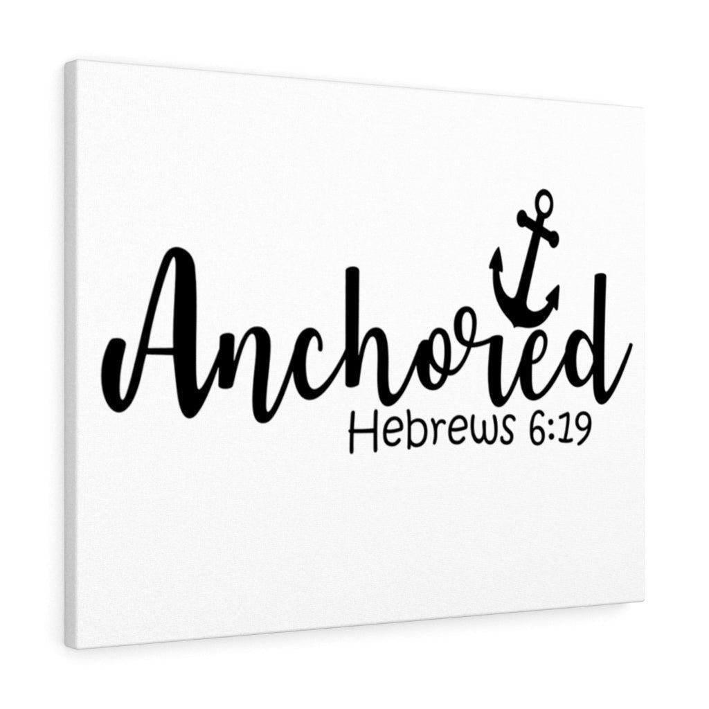 Scripture Canvas Anchored Hebrews 6:29 Christian Wall Art Bible Verse Meaningful Home Decor Gifts Unique Housewarming Gift Ideas Framed Prints, Canvas