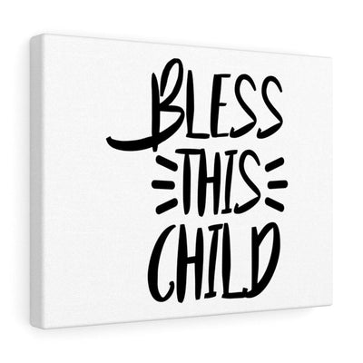Scripture Canvas Bless This Child Christian Wall Art Meaningful Home Decor Gifts Unique Housewarming Gift Ideas Framed Prints, Canvas
