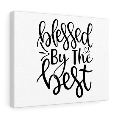 Scripture Canvas Blessed By The Best Christian Wall Art Meaningful Home Decor Gifts Unique Housewarming Gift Ideas Framed Prints, Canvas