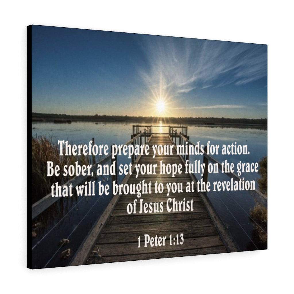 Scripture Canvas Be Sober 1 Peter 1:13 Christian Wall Art Bible Verse Meaningful Home Decor Gifts Unique Housewarming Gift Ideas Framed Prints, Canvas