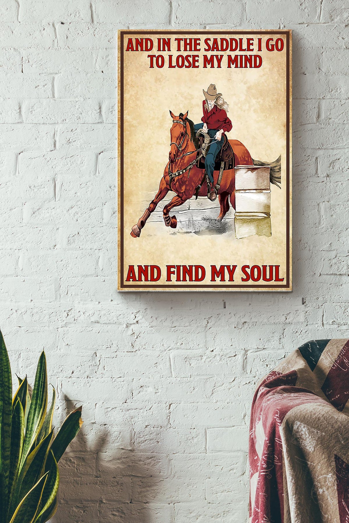 And In The Saddle Poster - Animal Wall Art - Gift For Horse Lover Horse Rider Cowboy Farmhouse Decor Canvas Gallery Wrapped Canvas Framed Gift Idea Framed Prints, Canvas