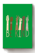 Be Kind With Everybody Sign Language Green Wall Art Gift For Black Lives Matter Stop Asian Hate Canvas Framed Prints, Canvas