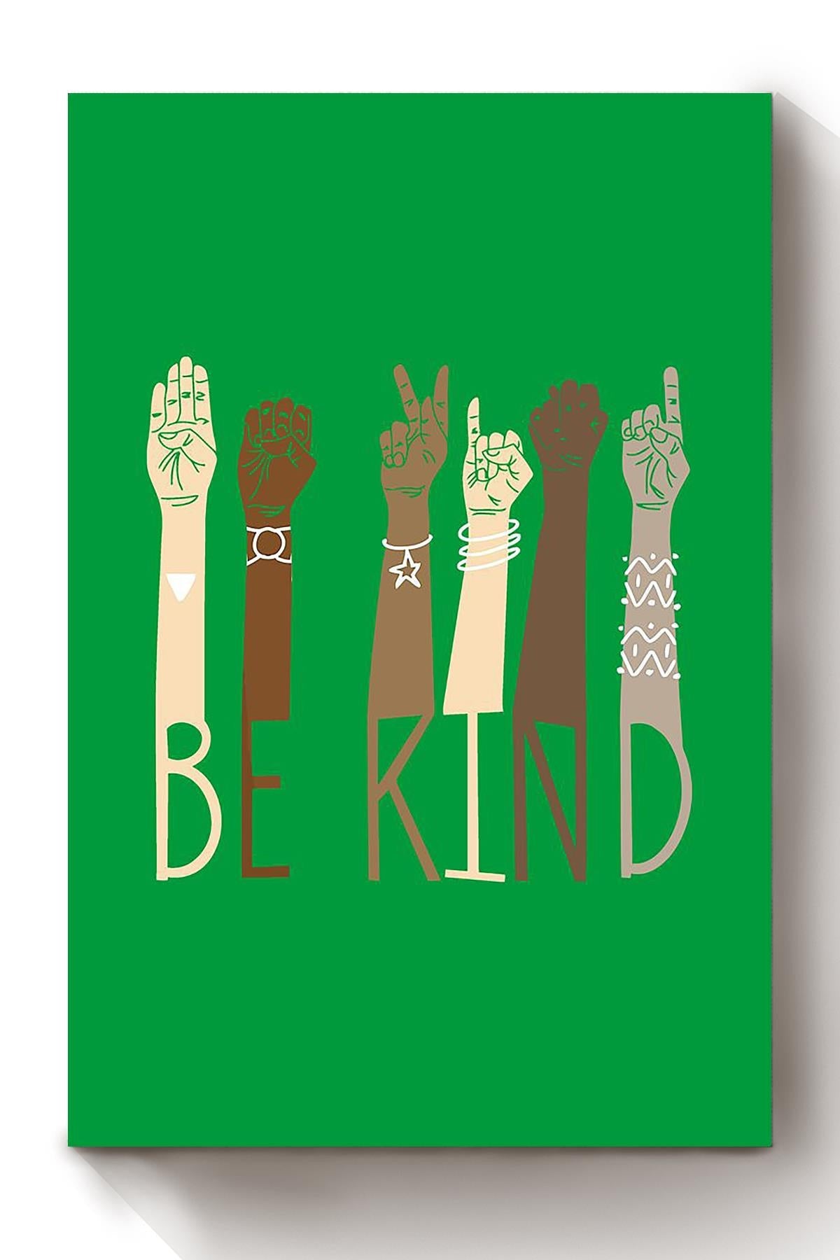 Be Kind With Everybody Sign Language Green Wall Art Gift For Black Lives Matter Stop Asian Hate Canvas Framed Prints, Canvas