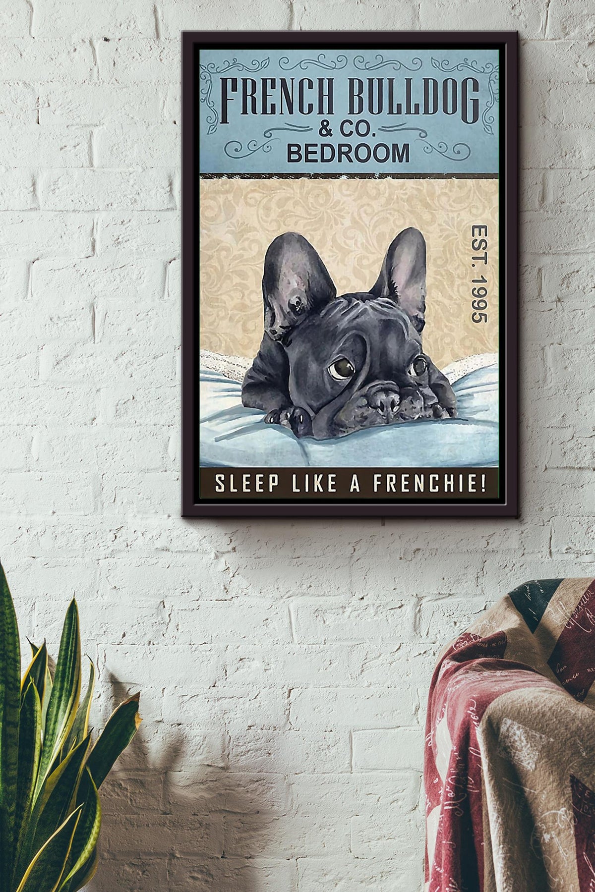 French Bulldog Co. Bedroom Sleep Like Frenchie Funny Meme For Bedroom Decor Dog Mom Framed Canvas