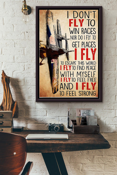 I Dont Fly To Win Races Pilot Poster - Aviation Knowledge Wall Art - Gift For Flight Engineer Flight Attendants Pilot Framed Matte Canvas Framed Prints, Canvas