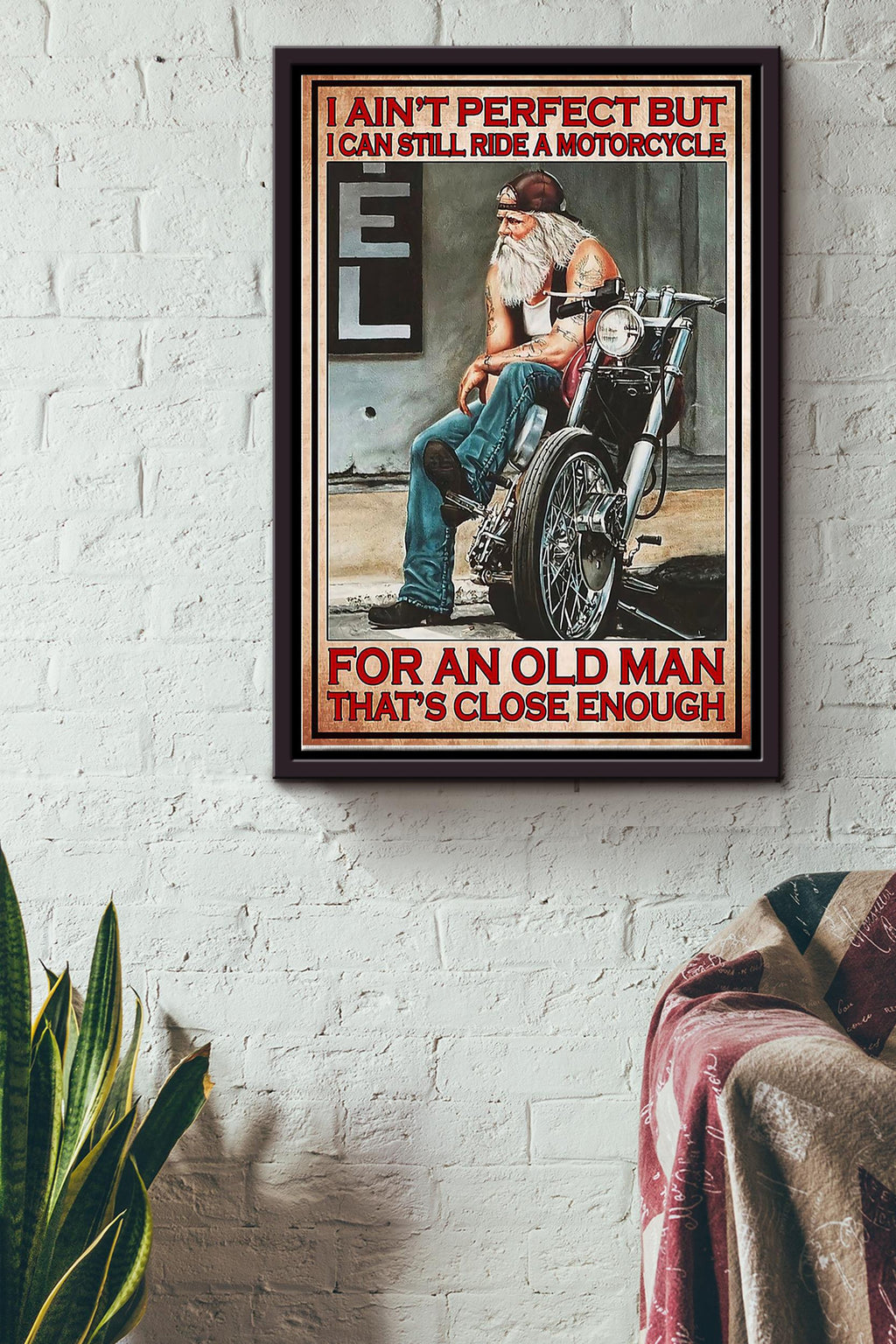 I Aint Perfect But I Still Ride Motorbike Poster - Decor Wall Art Canvas - Gift For Men Him Father Grandfather Fathers Day Old Man Nursing Home Decor Biker Motorcycle Club Racing Team Framed Matte Canvas Framed Prints, Canvas
