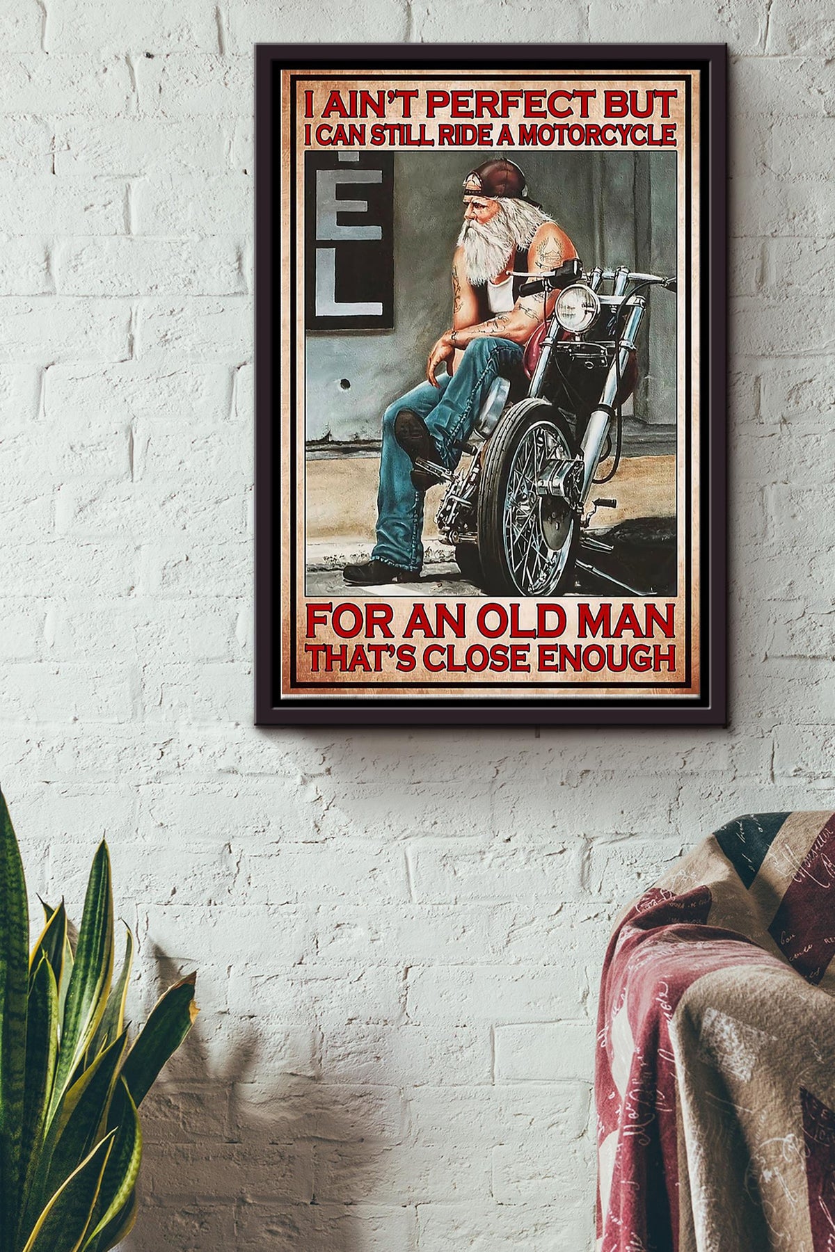 I Aint Perfect But I Still Ride Motorbike Poster - Decor Wall Art Canvas - Gift For Men Him Father Grandfather Fathers Day Old Man Nursing Home Decor Biker Motorcycle Club Racing Team Framed Matte Canvas Framed Prints, Canvas