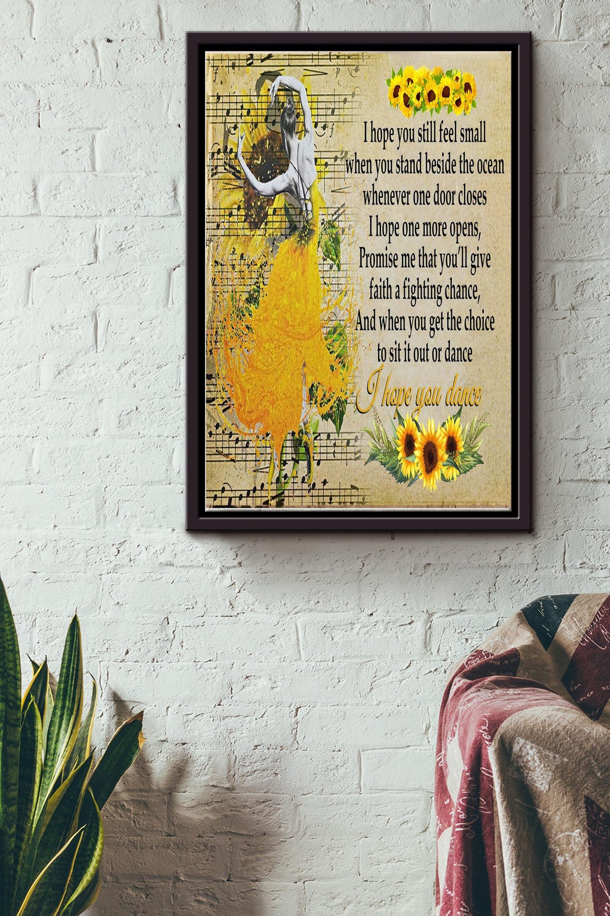 I Hope You Dance Poster - Wall Art - Gift For Dancer Housewarming Home Decor Livingroom Decor Sunflower Lover Music Lover Framed Matte Canvas Framed Prints, Canvas