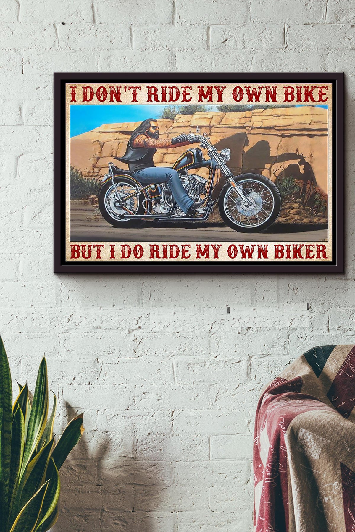 Motorcycling I Dont Ride My Own Bike But I Do Ride My Own Biker Poster n Framed Matte Canvas