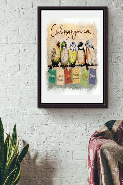 God Says You Are Sparrow Wall Matte Poster Framed Matte Canvas