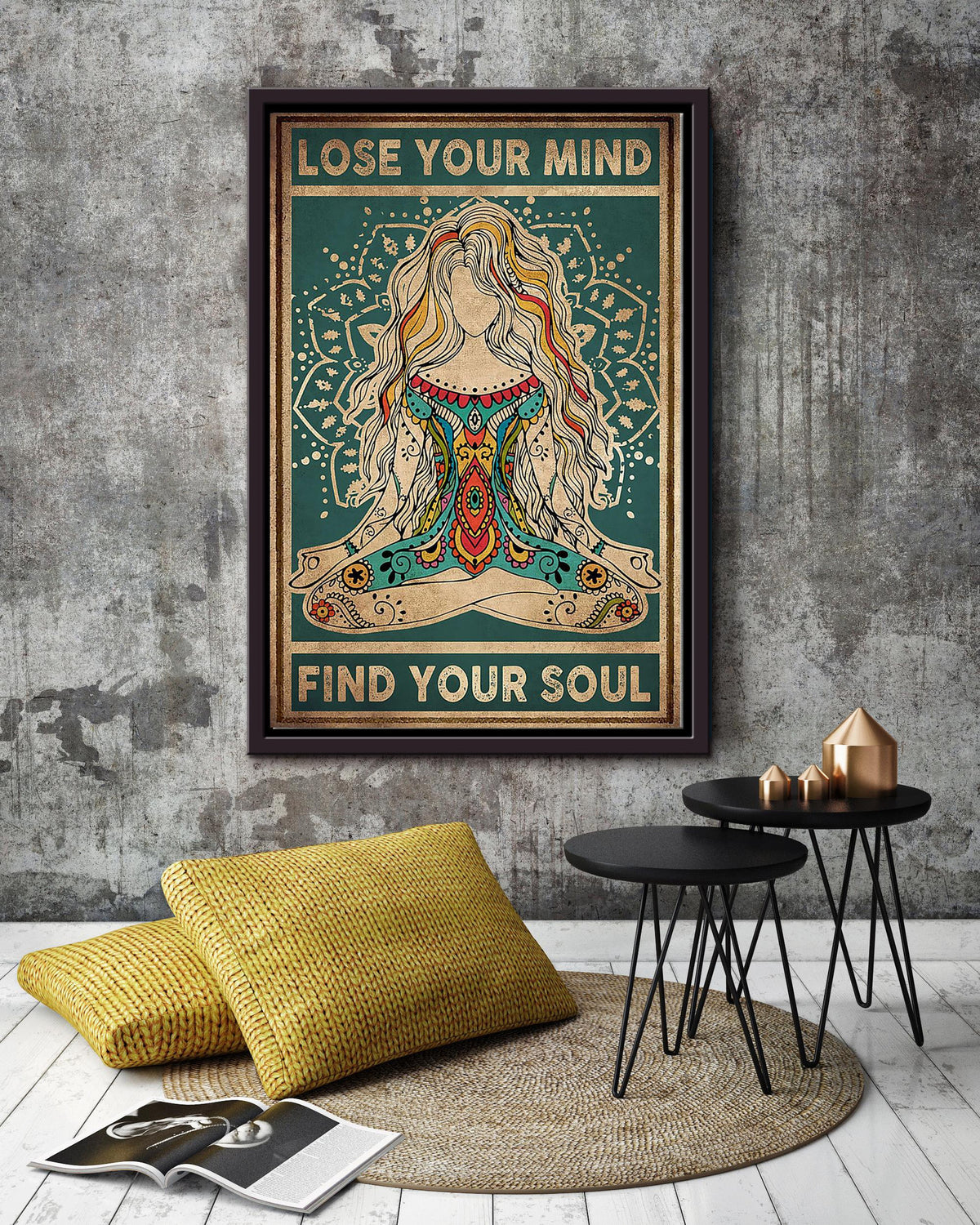 Lose Your Mind Find Your Soul Hippie Soul Print For Vintage Yoga Girl Gift Framed Canvas