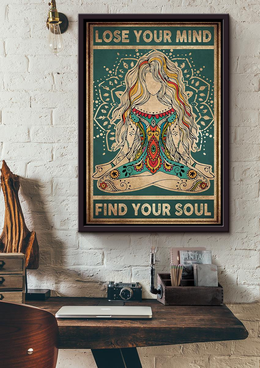 Lose Your Mind Find Your Soul Hippie Soul Print For Vintage Yoga Girl Gift Framed Canvas