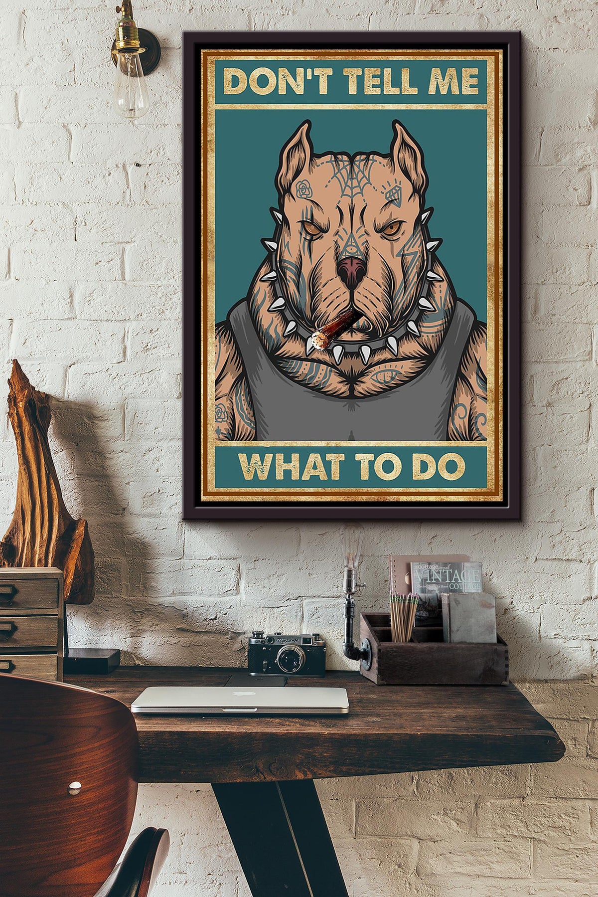 Don't Tell Me What To Do Pit Bull Edgy Wall Art Gift For Dog Lover Home Decor Housewarming Framed Canvas Framed Prints, Canvas