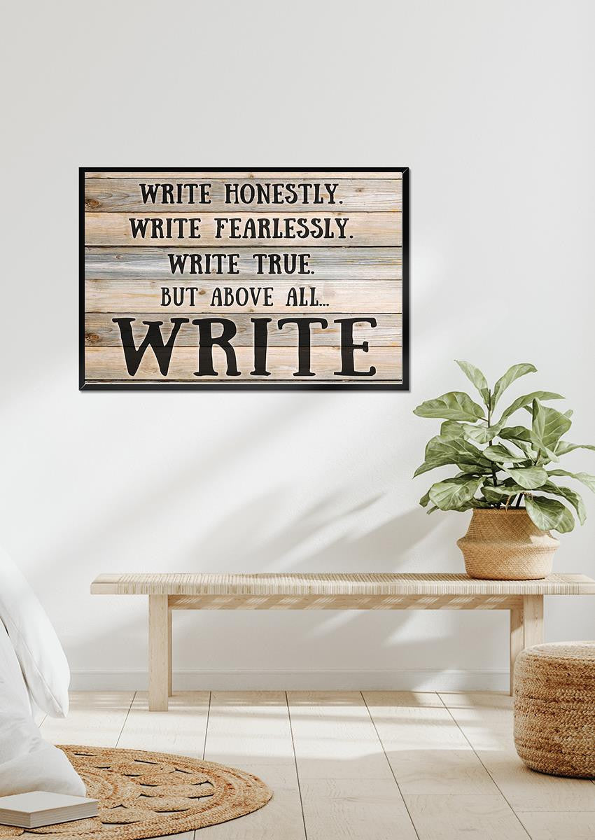 Above All Write Inspiration Quote Wall Art Gift For Writer Author Bookworm Framed Prints, Canvas