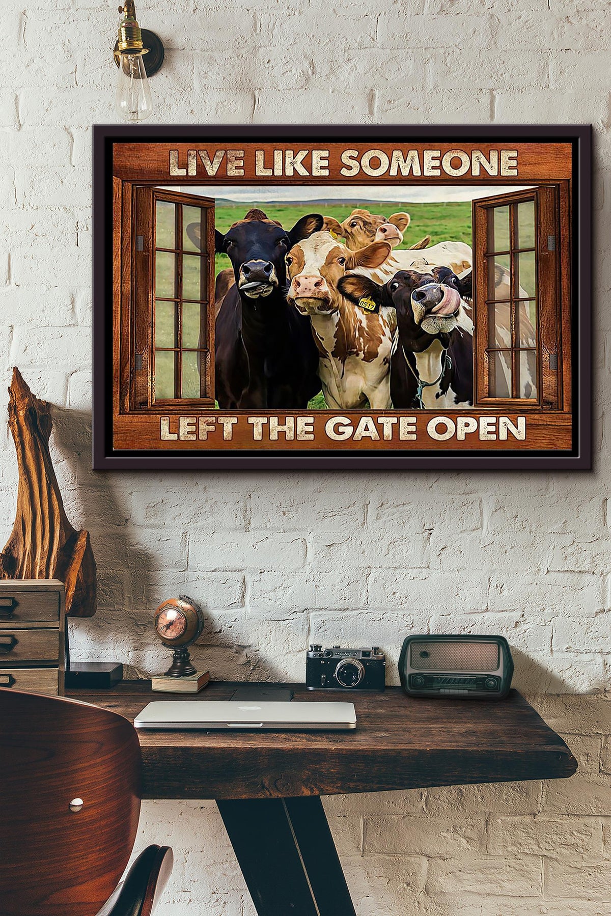 Cows Live Like Someone Left The Gate Open Window Poster n Framed Matte Canvas