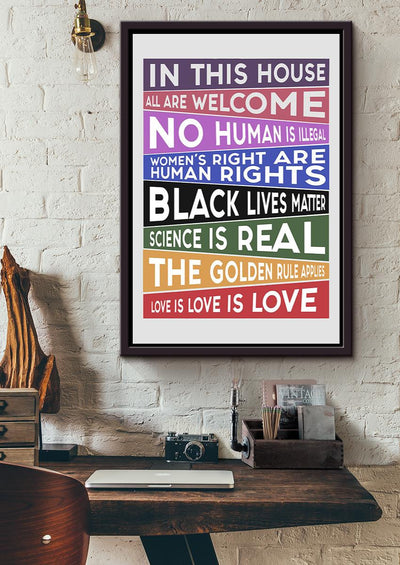 In this house All are welcome Slogan Equality Wall Art Gift For LGBT IDERD Framed Matte Canvas Framed Prints, Canvas