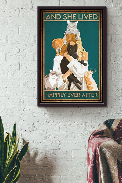 Cat And She Lived Happily Ever After Poster - Animal Wall Art - Gift For Cat Lover, Cat Foster, Pupy Fan Framed Matte Canvas Framed Prints, Canvas