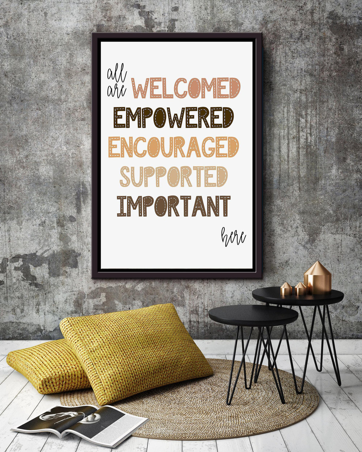 All Are Welcome And Supported Here Equality And Equity Quote For Home Decor Housewarming Framed Canvas
