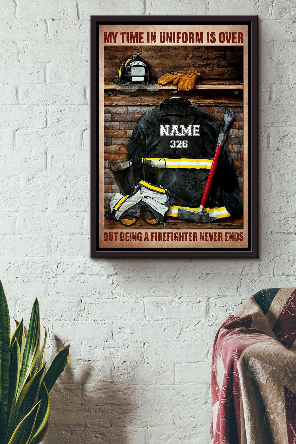 Being A Firefighter Never Ends Motivation Gift For Retired Firefighter Framed Canvas
