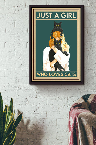 Just A Girl Who Loves Cats Animal Wall Art Gift For Cat Lover International Cat Day Kitten Foster Framed Canvas Framed Prints, Canvas