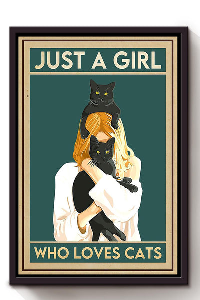 Just A Girl Who Loves Cats Animal Wall Art Gift For Cat Lover International Cat Day Kitten Foster Framed Canvas Framed Prints, Canvas