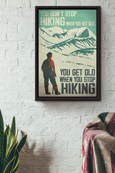 Hiking Lover Don't Stop Hiking Motivation Wall Art Gift For Backpacker Hiking Backpack Framed Canvas Framed Prints, Canvas