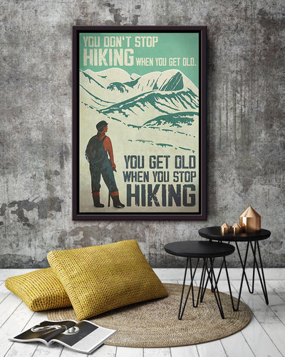 Hiking Lover Don't Stop Hiking Motivation Wall Art Gift For Backpacker Hiking Backpack Framed Canvas Framed Prints, Canvas