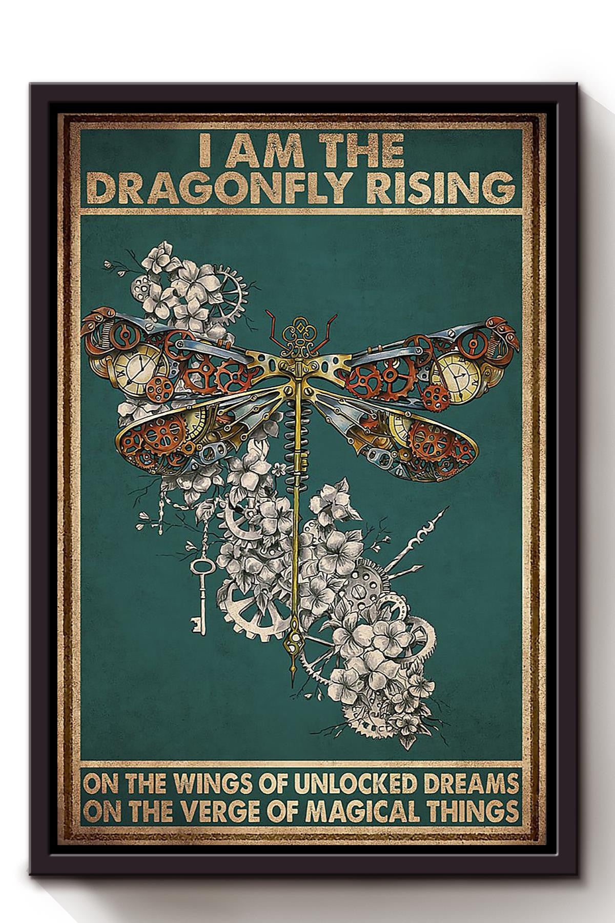 I'm Dragonfly Rising Mechanical Dragonfly Gift For Dreamer And Magic Lover Framed Canvas