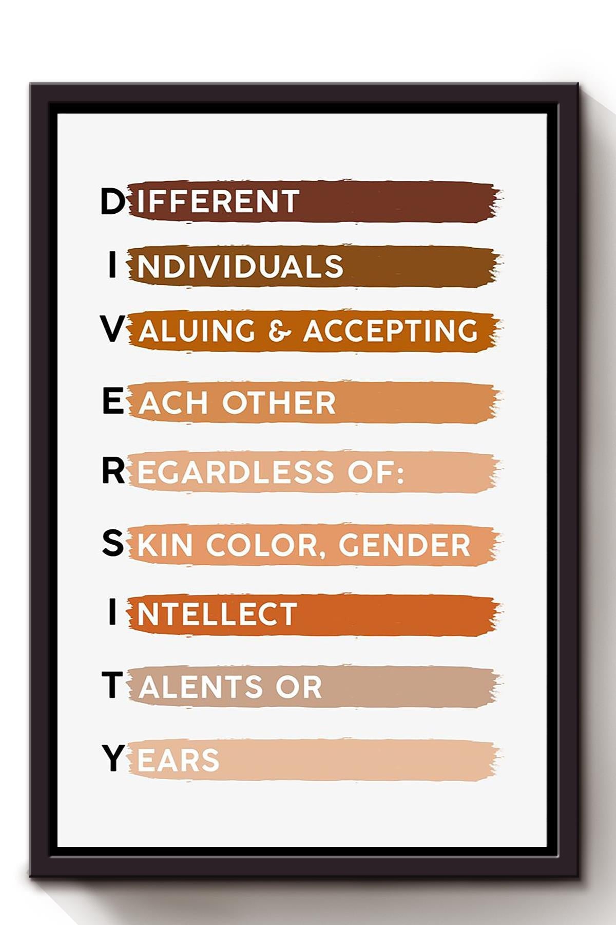 Diversity Equality Humanity Quote For Home Decor Housewarming Framed Canvas