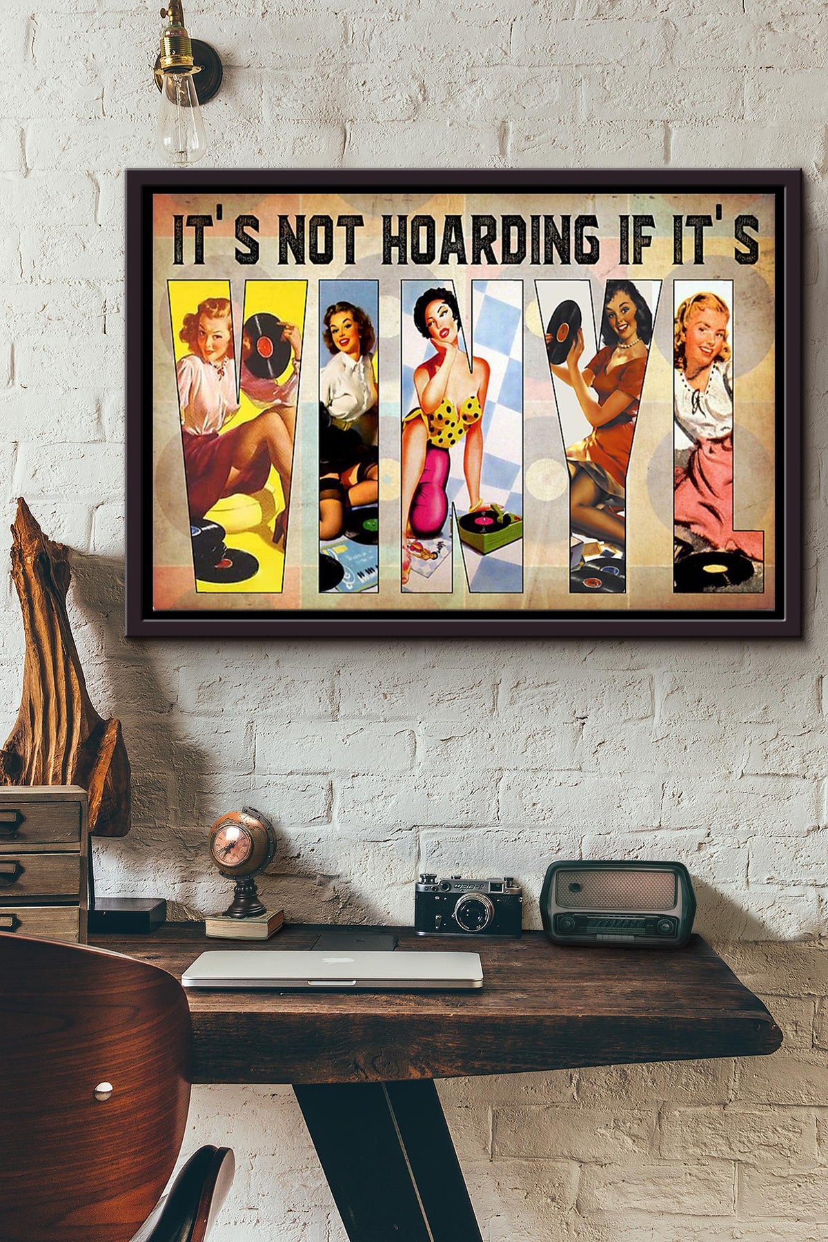 Its Not Hoarding If Its Vinyl Poster n Framed Matte Canvas