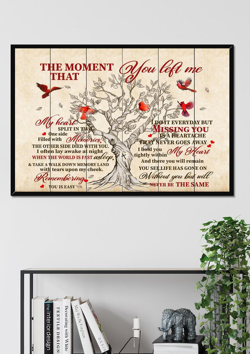 Moment That You Left Me Memorial Quote To Passed Away Lover Gift For Memorial Day