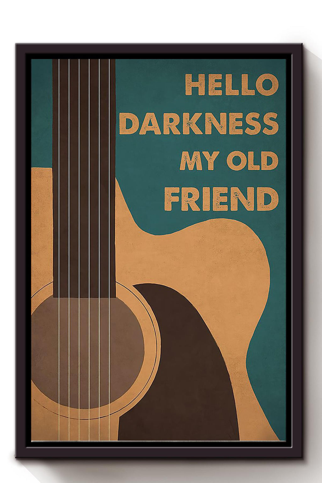 Hello Darkness My Old Friend Motivation Vintage Wall Art Gift For Guitarist Musician Framed Canvas Framed Prints, Canvas