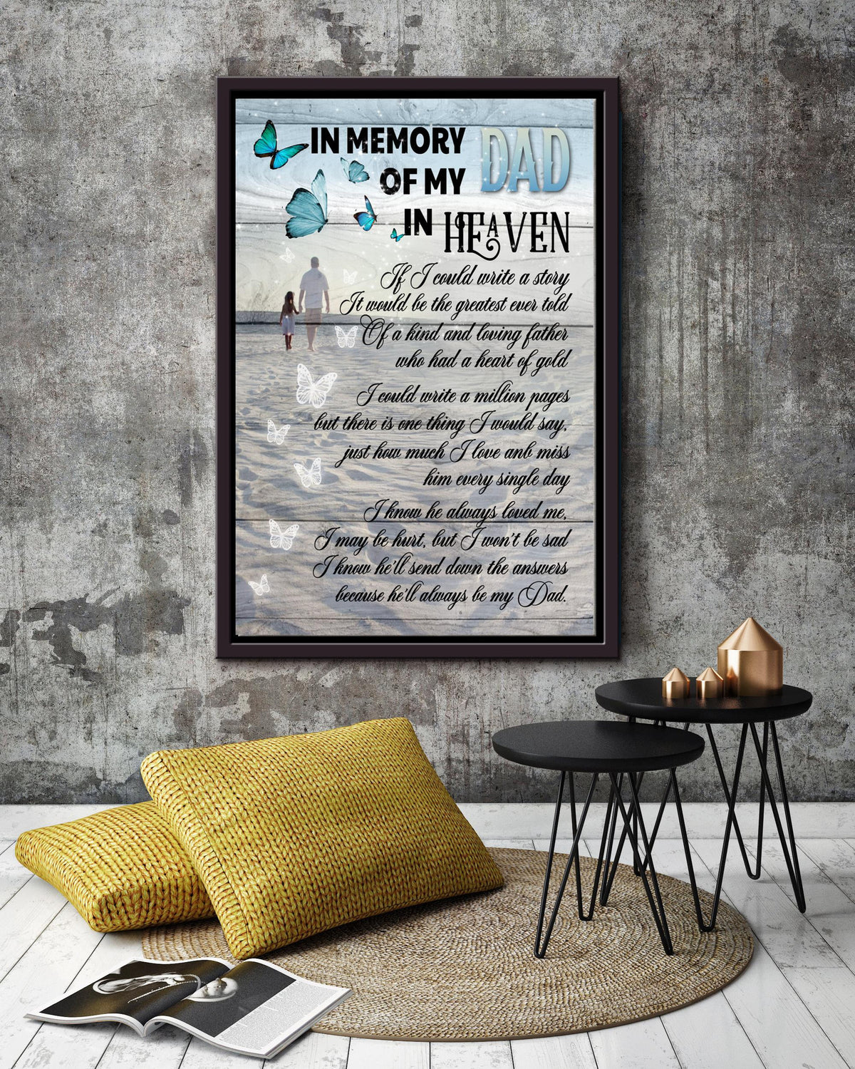 In Memory Of My Dad In Heaven Memorial Quote From Children To Passed Away Father Framed Canvas