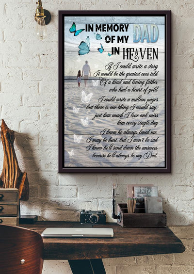 In Memory Of My Dad In Heaven Memorial Quote From Children To Passed Away Father Framed Canvas