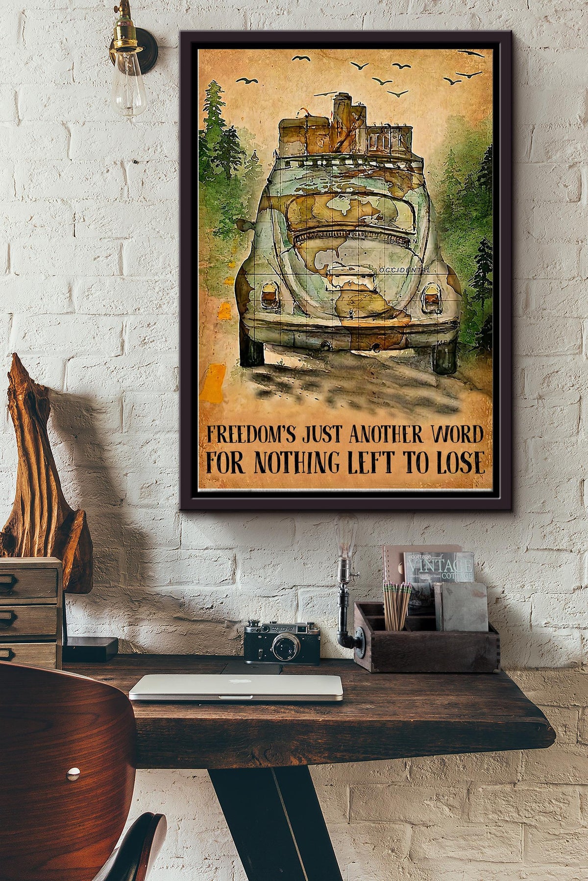 Freedoms Just Another Word For Nothing Left To Lose Poster - Traveling Wall Art - Gift For Traveller Camper Travel Around The World Lover Forest Lover Framed Matte Canvas Framed Prints, Canvas