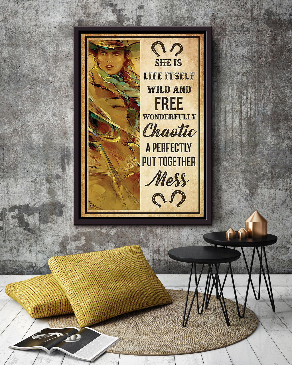 Cowgirl She Is Life Itself Wild And Free Poster Horse Riding Wall Art Cowgirl Cowboy Gift Framed Canvas Framed Prints, Canvas