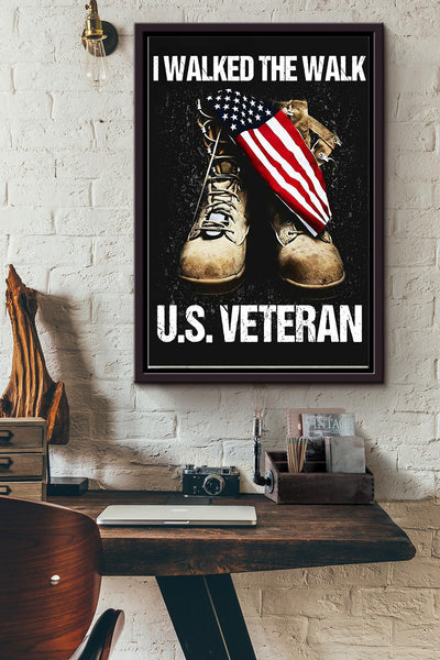 I Walked The Walk Us Veteran Poster Framed Matte Canvas