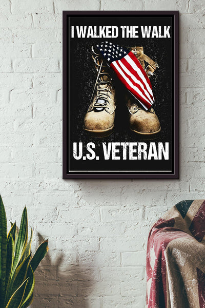 I Walked The Walk Us Veteran Poster Framed Matte Canvas