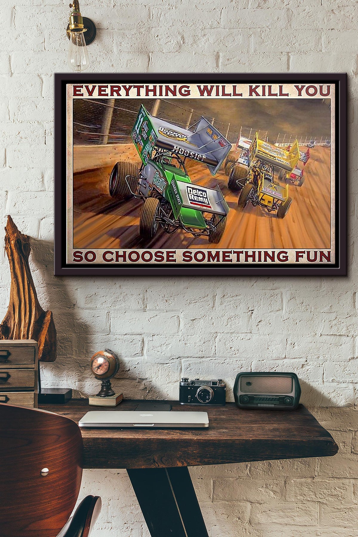 Dirt Track Racing So Choose Something Fun Poster n Framed Matte Canvas