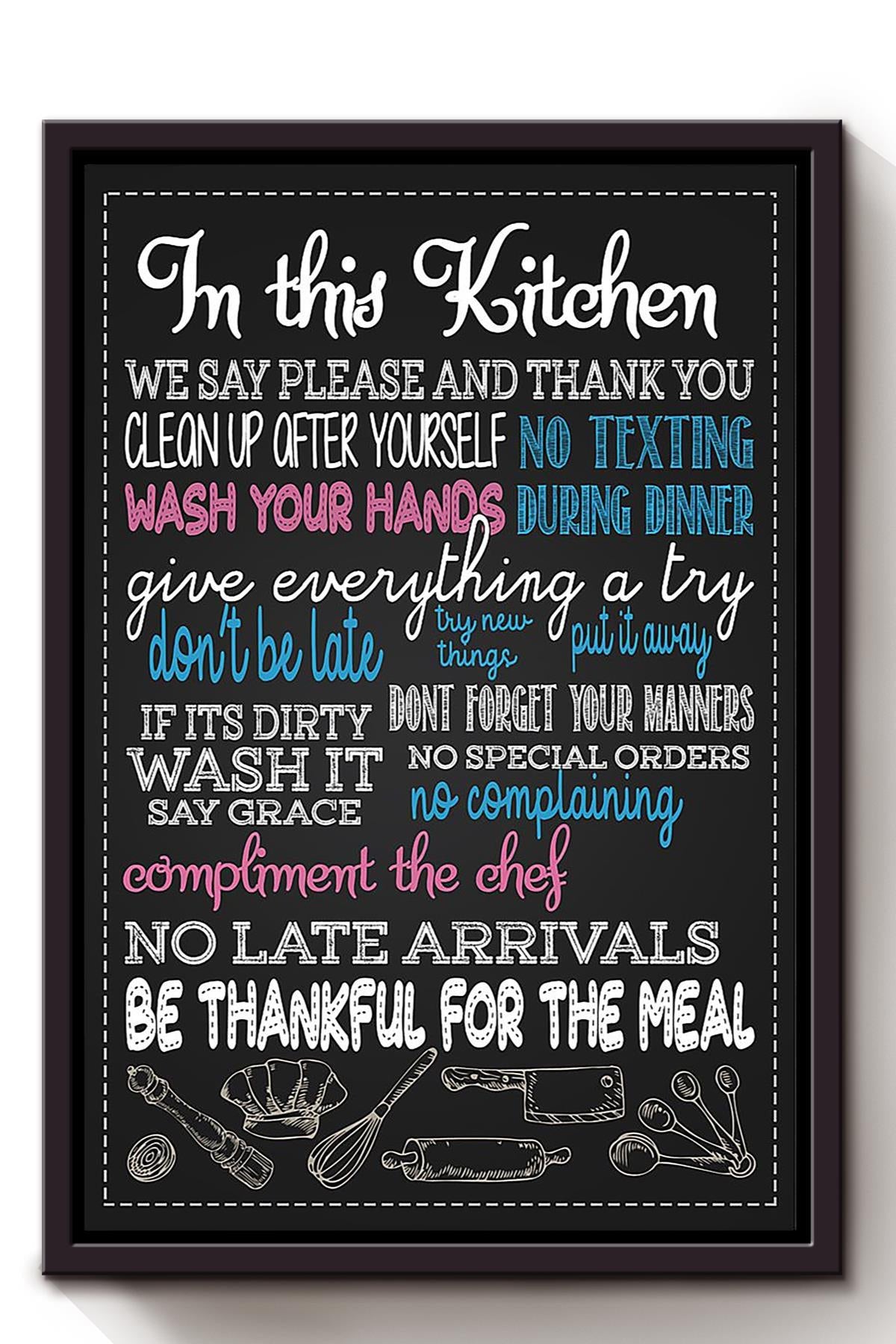 In This Kitchen Thankful Quote Gift For Chef Kitchen Decor Framed Canvas