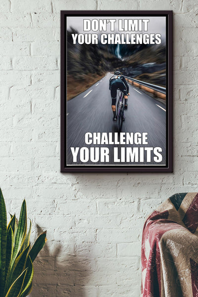Dont Limit Your Challenges Challenge Your Limits Cycling Poster Framed Matte Canvas