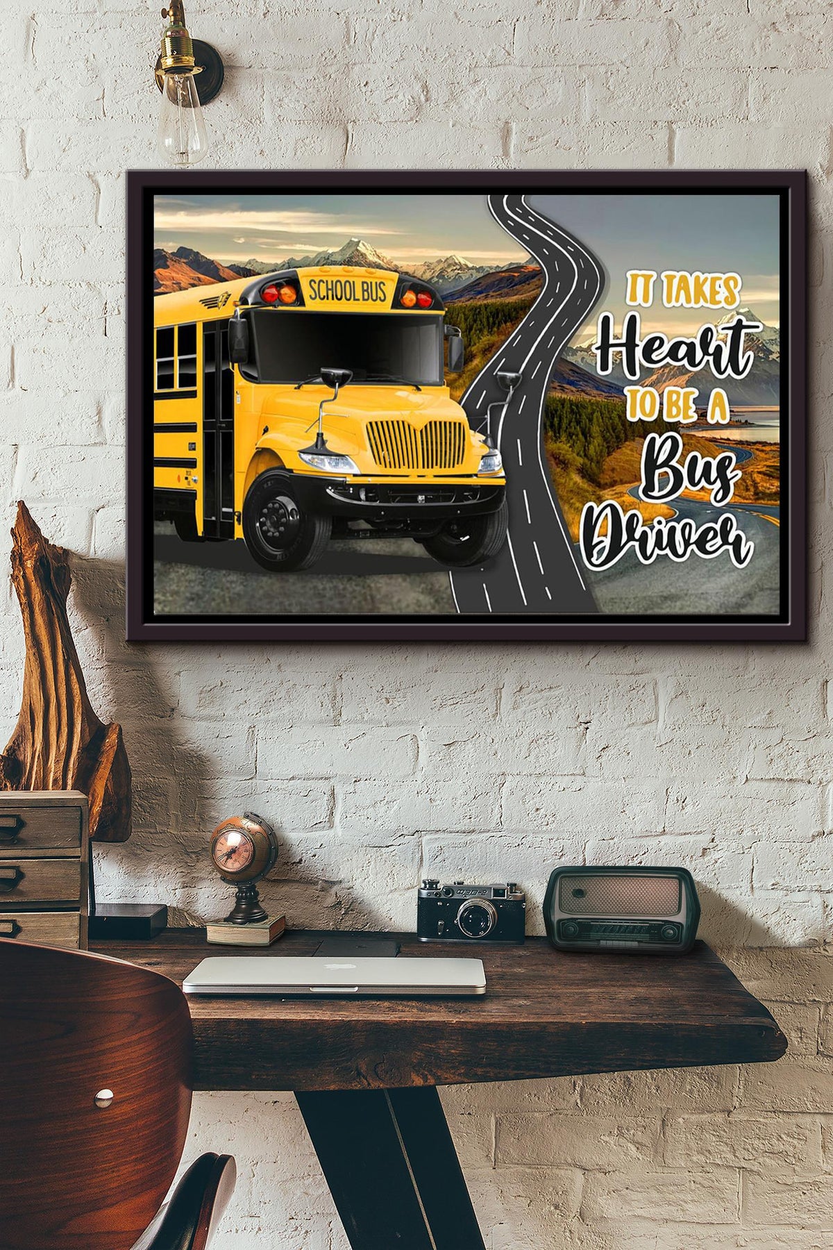 It Takes Heart To Be A Bus Driver Poster n Framed Matte Canvas