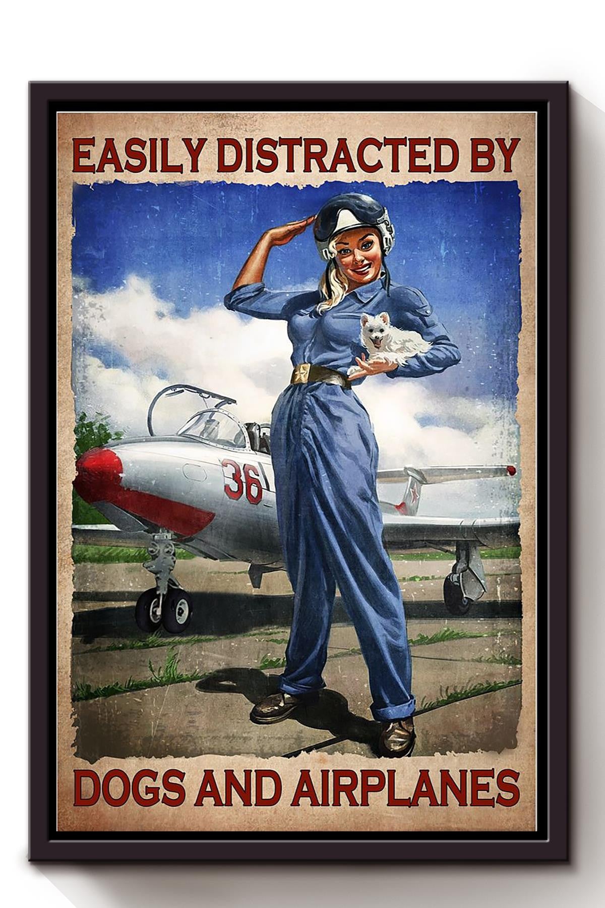 Easily Distracted By Dogs And Airplanes For Female Pilot Home Decor Housewarming Framed Canvas
