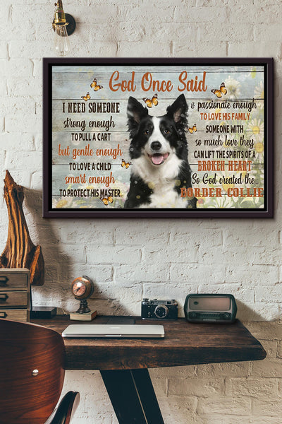 God Created The Best Dog Border Collie Poster n Framed Matte Canvas