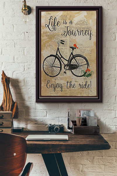 Life Is A Journey Enjoy The Ride Poster Framed Matte Canvas