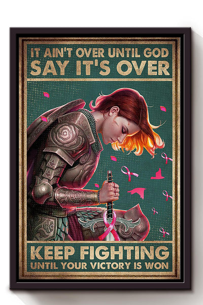 Keep Fighting Motivation Wall Art Breast Cancer Warrior Breast Cancer Is A Journey Triple Negative Breast Cancer Gift For The Breast Cancer Awareness Month Framed Canvas Framed Prints, Canvas
