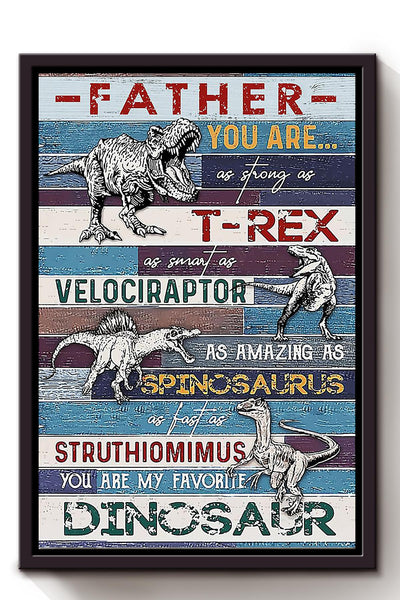 Dinosaur Father Thankful Quote From Children To Dad Gift For Father's Day Framed Canvas